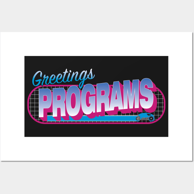 Greetings Programs Wall Art by VOLPEdesign